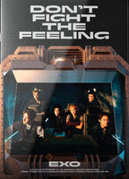 EXO - DON'T FIGHT THE FEELING